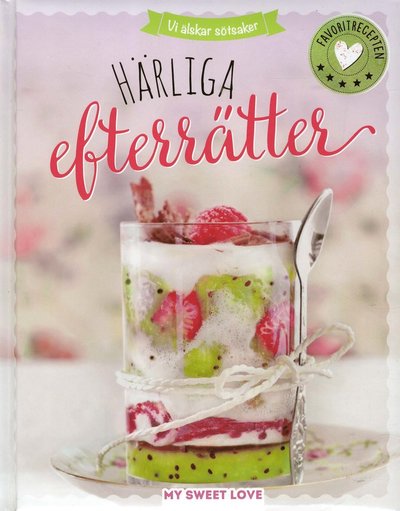 Cover for Harald Nordli · Härliga efterrätter (Hardcover Book) (2018)