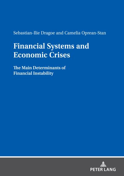 Cover for Camelia Oprean Stan · Financial Systems and Economic Crises: The Main Determinants of Financial Instability (Taschenbuch) [New edition] (2022)