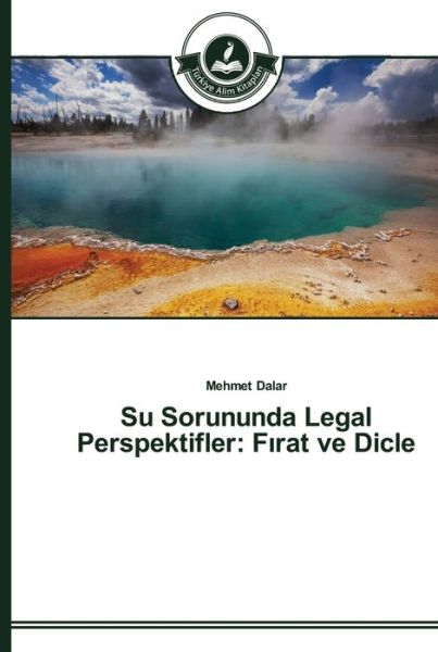 Cover for Dalar · Su Sorununda Legal Perspektifler: (Buch) (2015)