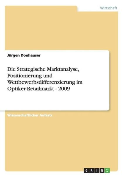 Cover for Donhauser · Die Strategische Marktanalyse (Book)