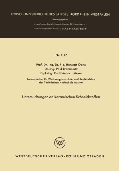 Cover for Herwart Opitz · Untersuchungen an Keramischen Schneidstoffen - Forschungsberichte Des Landes Nordrhein-Westfalen (Paperback Bog) [1963 edition] (1963)