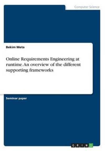 Online Requirements Engineering at - Meta - Bücher -  - 9783668267947 - 16. September 2016
