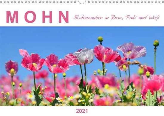 Mohn, Blütenzauber in Rosa, Pink - Löwer - Bøker -  - 9783672466947 - 