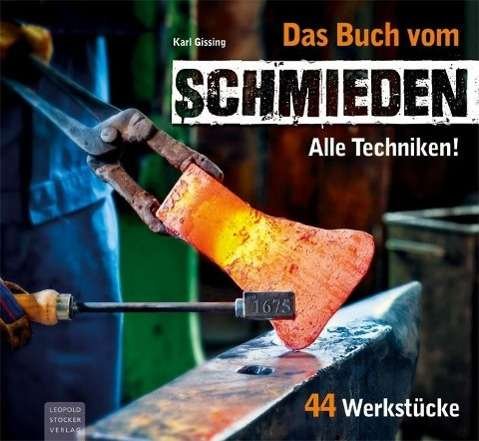 Cover for Gissing · Das Buch vom Schmieden (Bok)