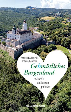 Cover for Alois Pötz · Gehmütliches Burgenland (Book) (2023)