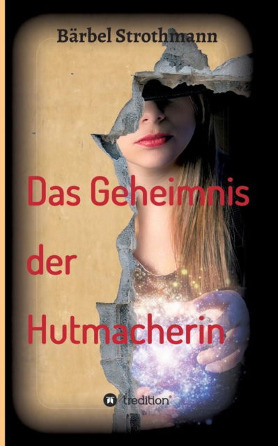 Cover for Bärbel Strothmann · Klara und das Geheimnis der Hutmacherin (Paperback Book) (2016)