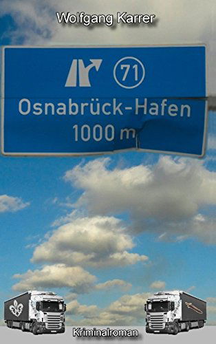 Cover for Wolfgang Karrer · Osnabrück-hafen (Paperback Book) [German edition] (2016)