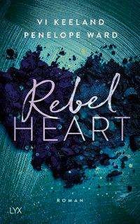 Rebel Heart - Keeland - Livros -  - 9783736311947 - 