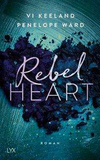 Rebel Heart - Keeland - Bøker -  - 9783736311947 - 