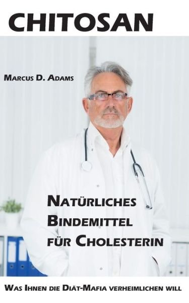 Cover for Adams · Chitosan - Natürliches Bindemitte (Bog) (2019)