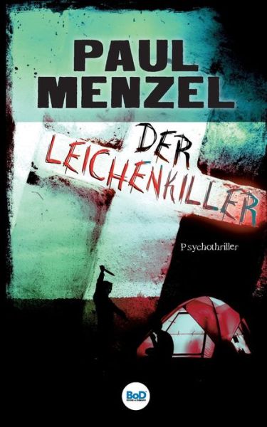 Cover for Paul Menzel · Der Leichenkiller (Paperback Book) (2019)