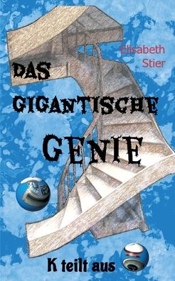 Cover for Stier · Das gigantische Genie (Book) (2019)