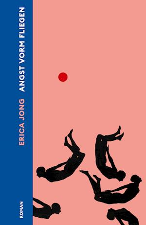 Cover for Erica Jong · Angst vorm Fliegen (Bok) (2024)