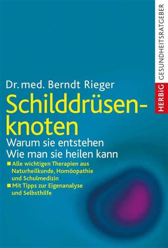 Cover for Rieger · Schilddrüsenknoten (Buch)