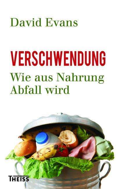 Cover for Evans · Verschwendung (Book)