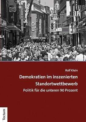 Cover for Klein · Demokratien im inszenierten Stand (N/A) (2021)