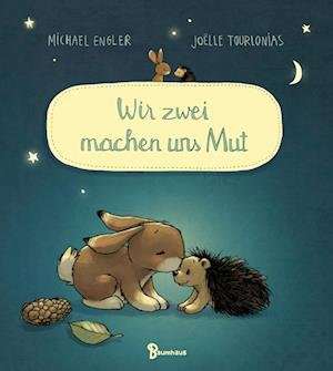 Cover for Michael Engler · Wir zwei machen uns Mut (Buch) (2022)