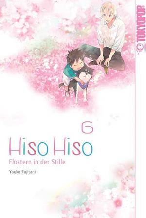 Cover for Yoko Fujitani · Hiso Hiso - Flüstern in der Stille 06 (Book) (2022)