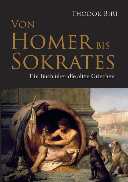 Cover for Theodor Birt · Von Homer Bis Sokrates (Paperback Book) (2015)