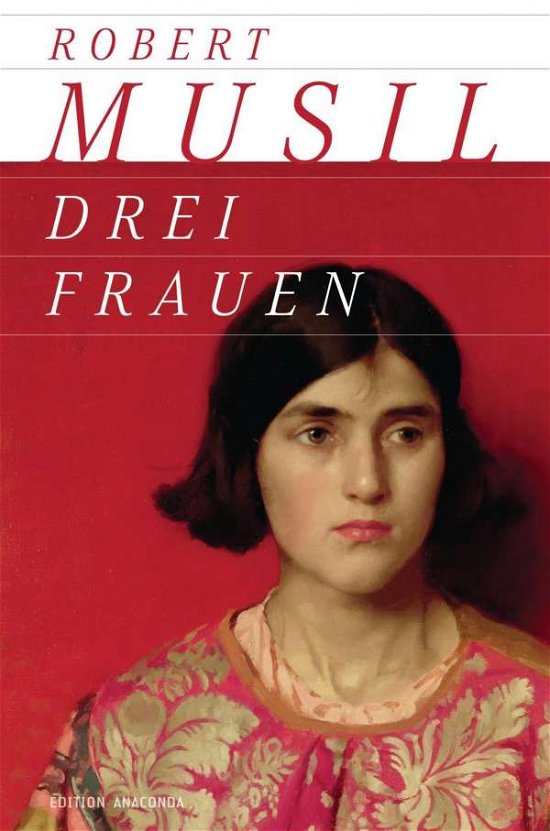 Cover for Musil · Drei Frauen (Book)
