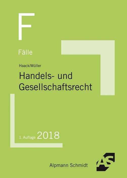 Cover for Haack · Fälle Handels- und Gesellschaftsr (Bog)
