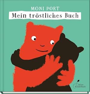 Cover for Moni Port · Mein TrÃ¶stliches Buch (Book)