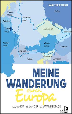 Cover for Walter Eylers · Meine Wanderung durch Europa (Book) (2023)