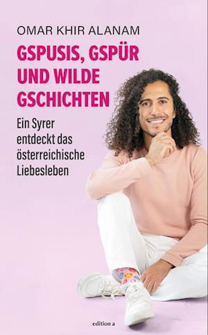 Cover for Khir, Alanam, Omar · Gspusis, GspÃ¼r Und Wilde Gschichtn (Bok)