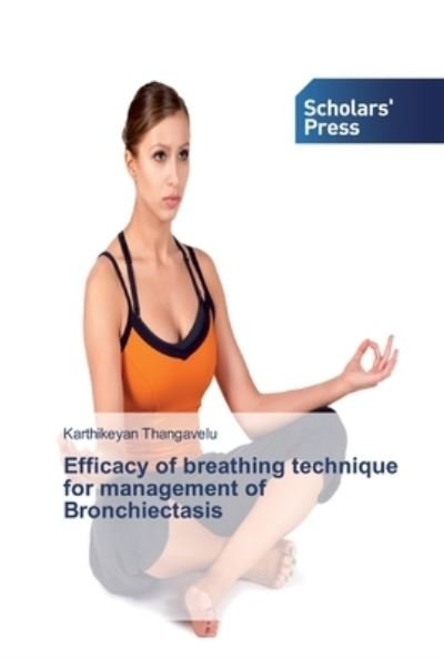 Cover for Thangavelu · Efficacy of breathing techni (Book) (2019)