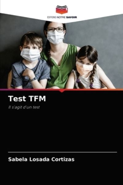 Cover for Sabela Losada Cortizas · Test TFM (Paperback Book) (2021)