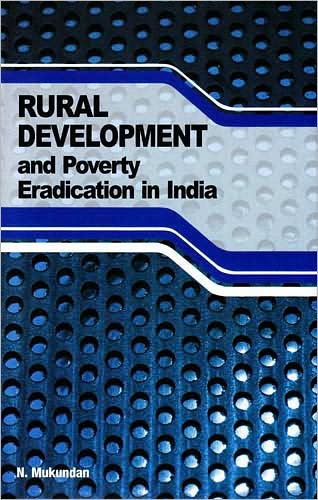 Cover for N Mukundan · Rural Development &amp; Poverty Eradication in India (Hardcover Book) (2009)