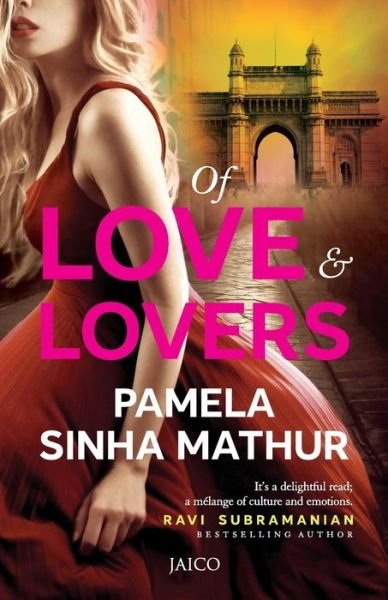 Cover for Pamela Sinha Mathur · Of Love &amp; Lovers (Taschenbuch) (2015)