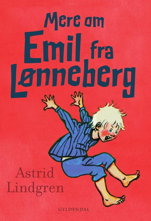 Cover for Astrid Lindgren · Emil fra Lønneberg - 60 år: Mere om Emil fra Lønneberg (Bound Book) [7. Painos] (2023)