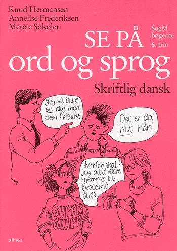Cover for Knud Hermansen · S og M-bøgerne. 6. trin: S og M-bøgerne, 6.Trin, Se på ord og sprog (Sewn Spine Book) [3º edição] (1998)