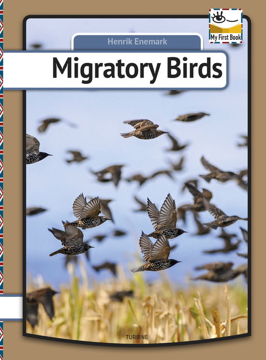 Cover for Henrik Enemark · My first book: Migratory birds (Hardcover Book) [1e uitgave] (2019)