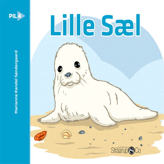 Cover for Marianne Randel Søndergaard · Pil: Lille sæl (Innbunden bok) [1. utgave] (2020)