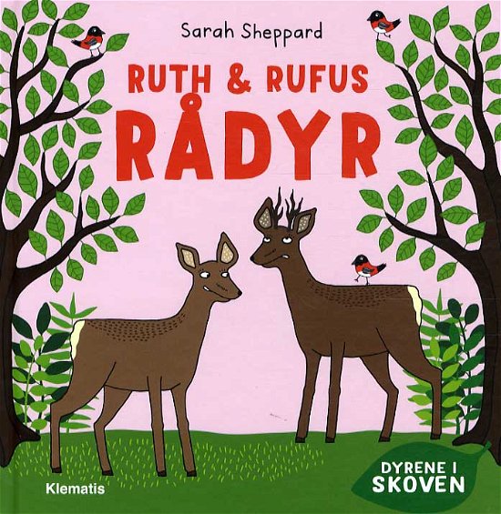Cover for Sarah Sheppard · Ruth &amp; Rufus Rådyr (Indbundet Bog) [1. udgave] (2015)