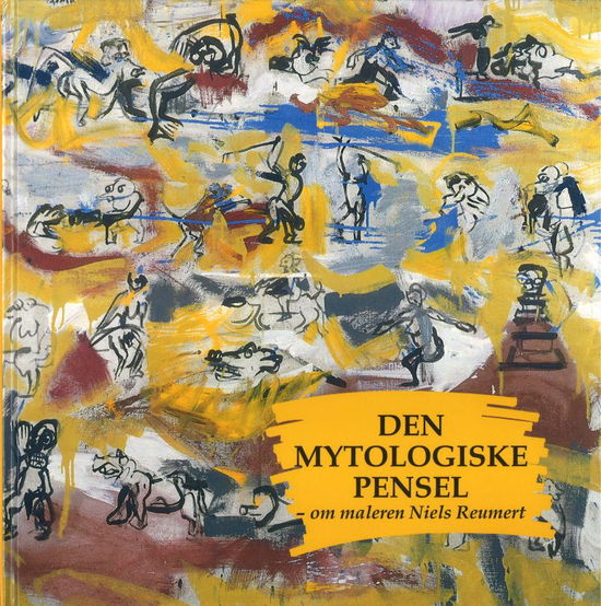 Cover for Leif Dalgaard · Den mytologiske pensel (Book) [1st edition] (2001)