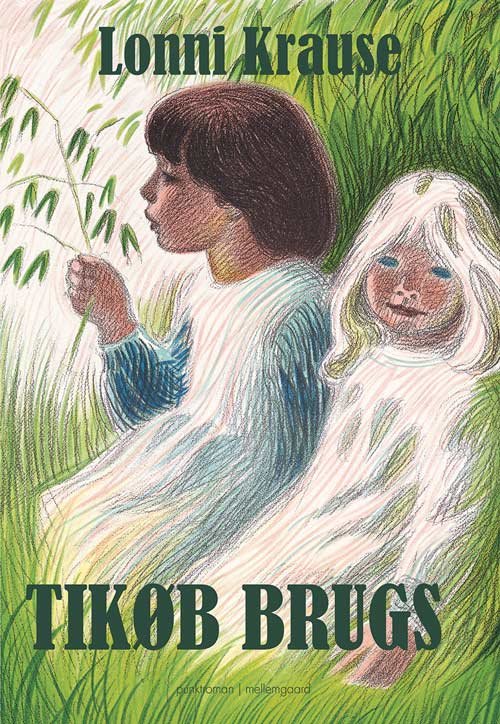 Cover for Lonni Krause · Tikøb Brugs (Bog) [1. udgave] (2018)