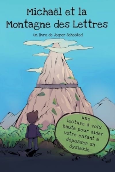 Cover for Jesper Sehested · Michael et la Montagne des Lettres (Paperback Book) (2021)