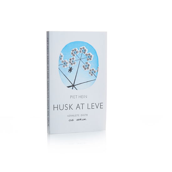 Husk at leve (Digte og Gruk - 122 stk.) - Piet Hein - Books - Piet Hein Publishing - 9788799898947 - March 4, 2002