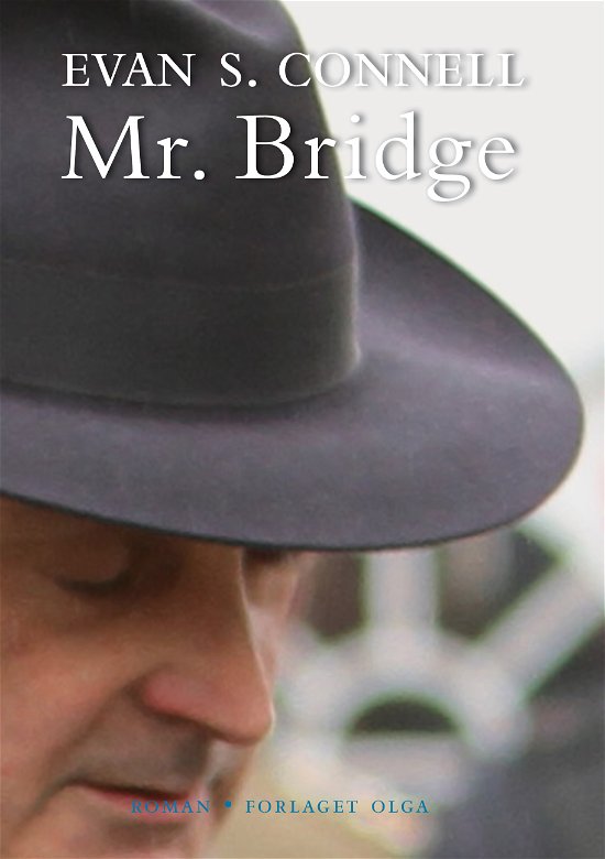 Cover for Evan S. Connell · Mr. Bridge (Sewn Spine Book) [1er édition] (2018)