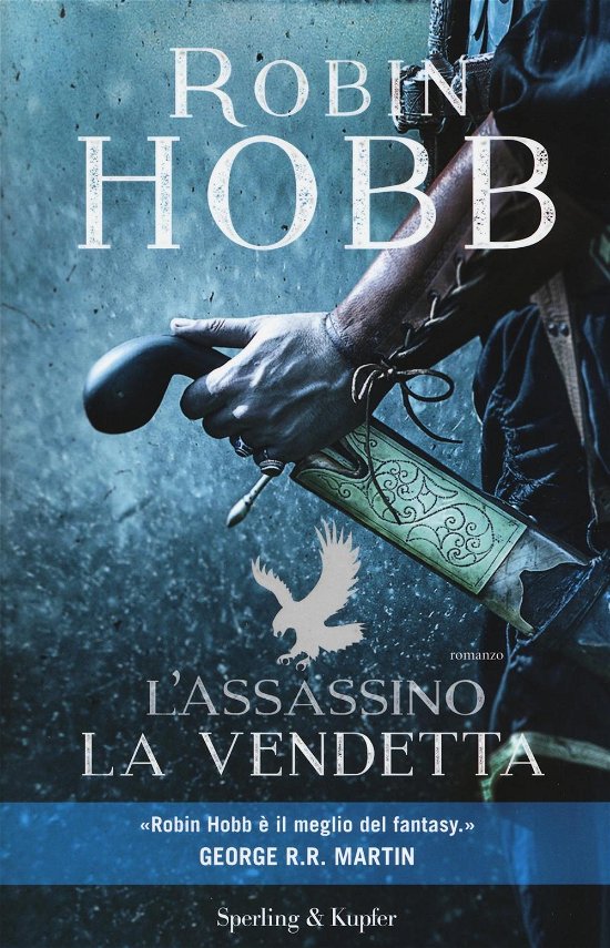 Cover for Robin Hobb · L' Assassino. La Vendetta (Bog)