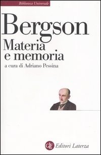 Cover for Henri Bergson · Materia E Memoria. Saggio Sulla Relazione Tra Il Corpo E Lo Spirito (Book)