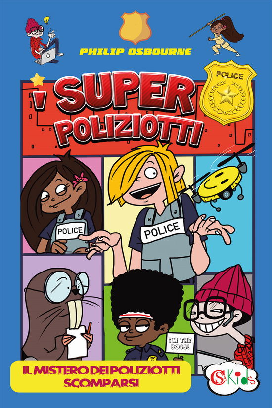 Cover for Philip Osbourne · I Super Poliziotti. Il Mistero Dei Poliziotti Scomparsi (Book)