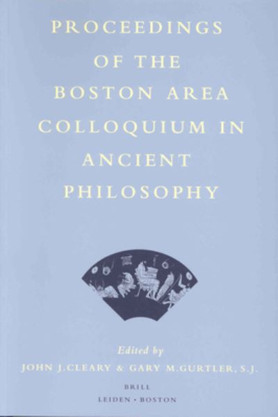 Cover for Monique Dixsaut · Proceedings of the Boston Area Colloquium in Ancient Philosophy (Hardcover Book) (1999)