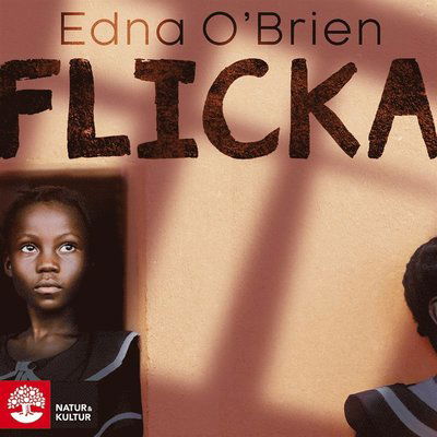Cover for Edna O'Brien · Flicka (Audiobook (MP3)) (2020)