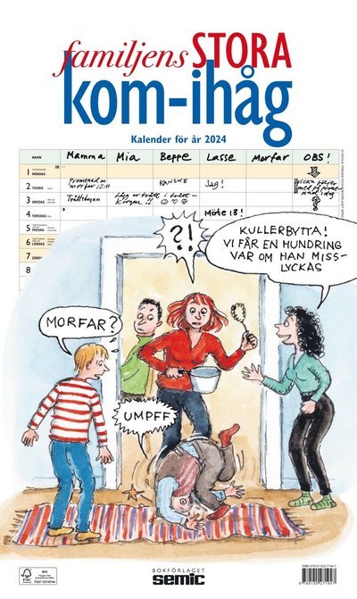 Cover for Bokförlaget Semic · Familjens STORA kom-ihåg-kalender 2024 (Spiral Book) (2023)