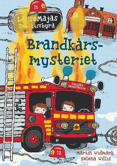 Cover for Martin Widmark · LasseMajas Detektivbyrå: Brandkårsmysteriet (Innbunden bok) (2014)