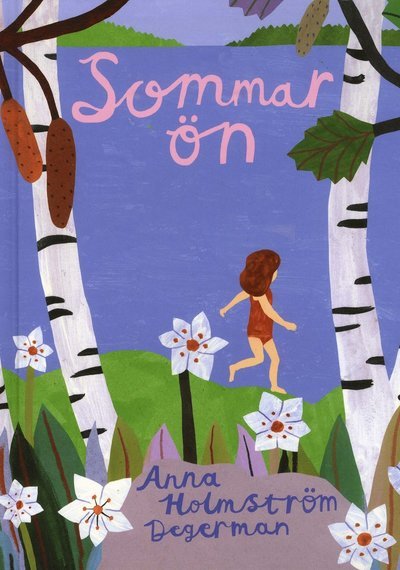 Cover for Anna Holmström Degerman · Sommarön (Inbunden Bok) (2019)